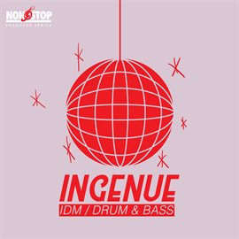 Cover image for Ingenue: IDM - Drums and Bass