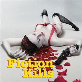 Cover image for Fiction Kills