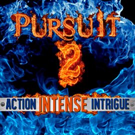 Cover image for Pursuit, Vol. 2:  Intense Action Intrigue