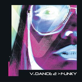 Cover image for V.Dance, Vol. 2: Funky