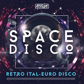 Cover image for Space Disco: Retro Ital-Euro Disco