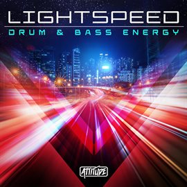 Cover image for Lightspeed: Drum & Bass Energy
