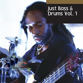 Cover image for Just Bass & Drums Vol. 1