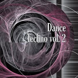 Cover image for Dance Techno, Vol. 2