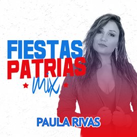Imagen de portada para Fiestas Patrias Mix
