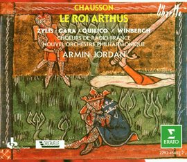 Cover image for Chausson : Le roi Arthus
