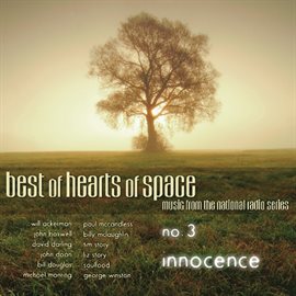 Cover image for Best of Hearts of Space, No. 3: Innocence