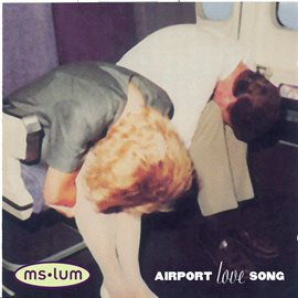 Imagen de portada para Airport Love Song