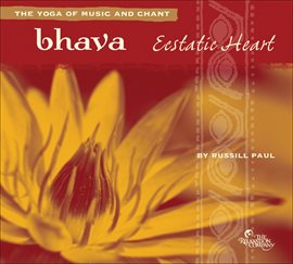 Cover image for Bhava: Ecstatic Heart