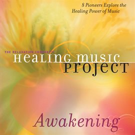 Cover image for Healing Music Project Awakening