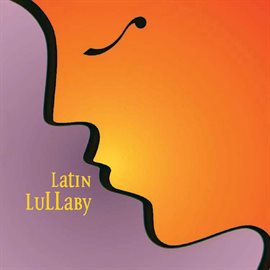 Cover image for Latin Lullaby