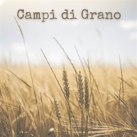 Cover image for Campi di Grano