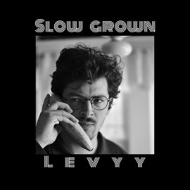 Cover image for Slow Grown