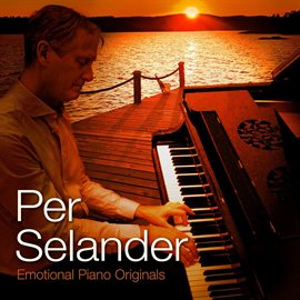 Per Selander - Emotional Piano Originals