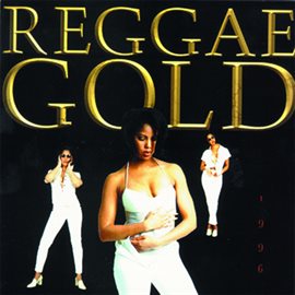 Cover image for Reggae Gold 1996