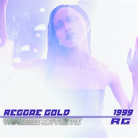 Cover image for Reggae Gold 1999