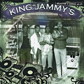 Cover image for King Jammy's: Selector's Choice Vol. 3