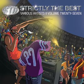 Cover image for Strictly The Best Vol. 27