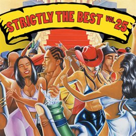 Cover image for Strictly The Best Vol. 25