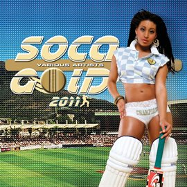 Imagen de portada para Soca Gold 2011