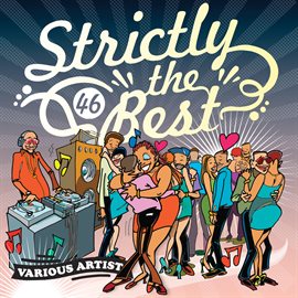 Cover image for Strictly The Best Vol. 46