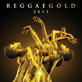 Cover image for Reggae Gold 2013