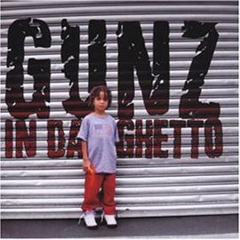 Cover image for Gunz In Da Ghetto
