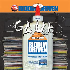 Cover image for Riddim Driven: Glue