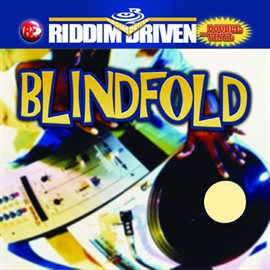Cover image for Riddim Driven: Blindfold