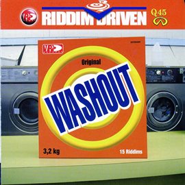 Cover image for Riddim Driven: Wash Out
