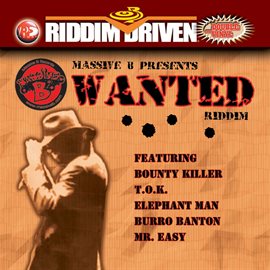 Cover image for Riddim Driven: Wanted