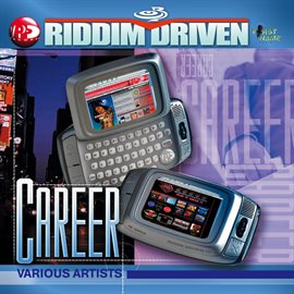 Cover image for Riddim Driven: Career