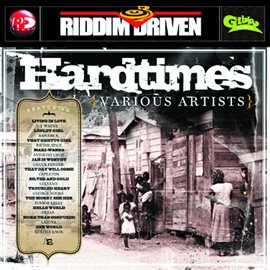 Cover image for Riddim Driven: Hardtimes