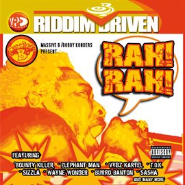 Cover image for Riddim Driven: Rah Rah