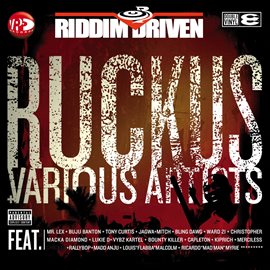 Cover image for Riddim Driven: Ruckus