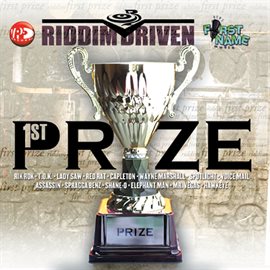 Cover image for Riddim Driven: First Prize