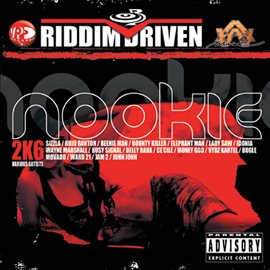 Cover image for Riddim Driven: Nookie 2k6