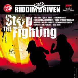 Imagen de portada para Riddim Driven: Stop The Fighting