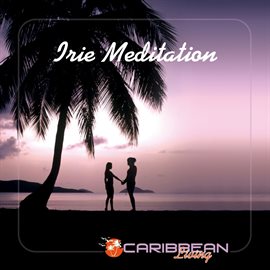 Cover image for Irie Meditation