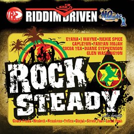 Cover image for Riddim Driven: Rocksteady