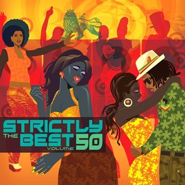 Cover image for Strictly The Best Vol. 50