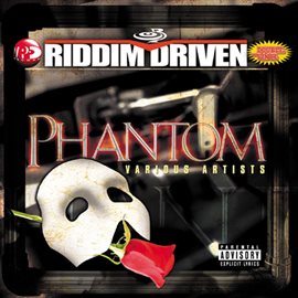 Cover image for Riddim Driven: Phantom