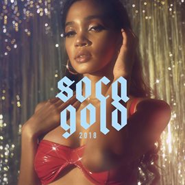 Imagen de portada para Soca Gold 2018