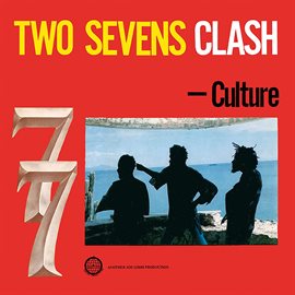 Cover image for Two Sevens Clash (40th Anniversary Edition)