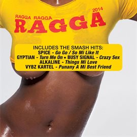 Cover image for Ragga Ragga Ragga 2014