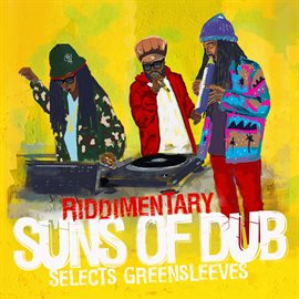 Cover image for Riddimentary: Suns Of Dub Selects Greensleeves