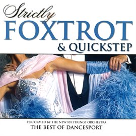 Cover image for Strictly Ballroom Series: Strictly Foxtrot and Quickstep