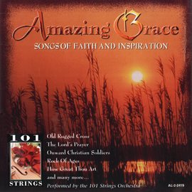 Cover image for Amazing Grace: Songs of Faith and Inspiration