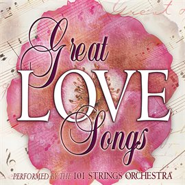 Cover image for The Great Love Songs