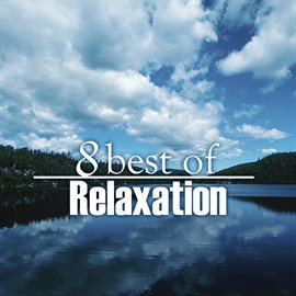 Cover image for 8 Best of Relaxation